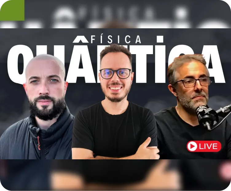 Thumbnail de live sobre física quântica com três homens em destaque: à esquerda um homem de barba com casaco preto, ao centro um homem sorridente com óculos e braços cruzados, e à direita um homem de óculos falando ao microfone, com o texto 'Física Quântica' em fundo escuro e ícone vermelho de transmissão ao vivo.